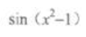 2021湖北成考专升本《高等数学(二)》章节题：函数、极限和连续(图11)